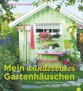 Buch Mein wunderbares Gartenhäuschen